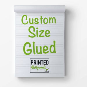 Custom Size Glued Notepads